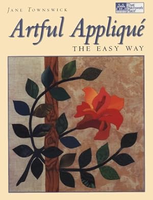 Immagine del venditore per Artful Applique: The Easy Way (That Patchwork Place) venduto da WeBuyBooks 2