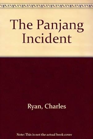 Bild des Verkufers fr The Panjang Incident zum Verkauf von WeBuyBooks 2