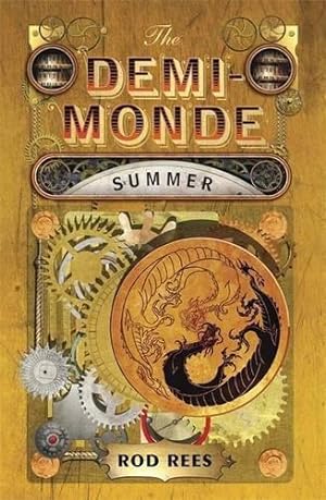 Seller image for The Demi-Monde: Summer: Book III of The Demi-Monde for sale by WeBuyBooks