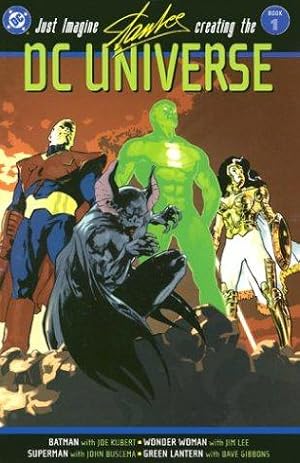 Imagen del vendedor de Just Imagine Stan Lee Creating the DC Universe - Book 01 a la venta por WeBuyBooks
