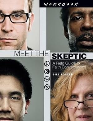 Bild des Verkufers fr Meet the Skeptic Workbook: A Field Guide to Faith Conversations zum Verkauf von moluna