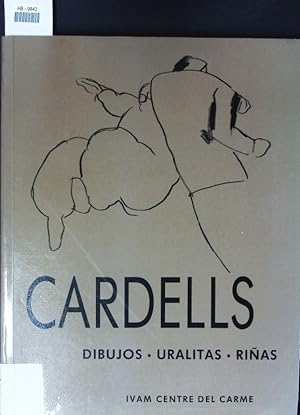 Bild des Verkufers fr Cardells. Dibujos, uralitas, rias ; IVAM Centre del Carme 19.10. - 6.12.1990. zum Verkauf von Antiquariat Bookfarm