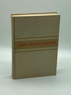 Seller image for Across the Wide Missouri by Devoto, Bernard Augustine for sale by True Oak Books