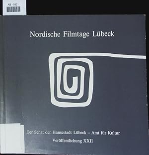 Bild des Verkufers fr Nordische Filmtage Lbeck. Eine filmgeschichtliche Dokumentation zur 25. Veranstaltung. zum Verkauf von Antiquariat Bookfarm
