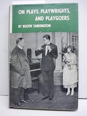 On plays, playwrights, and playgoers