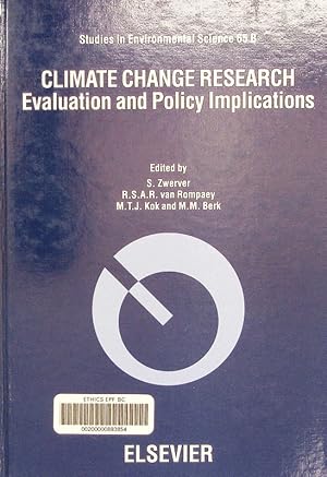 Seller image for Climate Change Research Evaluation and Policy Implications. Studies in Environmental Science 65 B. for sale by Antiquariat Bookfarm