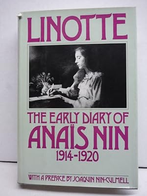 Seller image for Linotte: The Early Diary of Anais Nin 1914-1920 (English and French Edition) for sale by Imperial Books and Collectibles