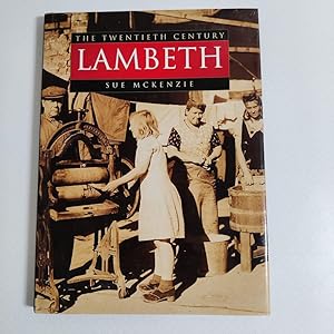 Lambeth (The Twentieth Century) Signed!