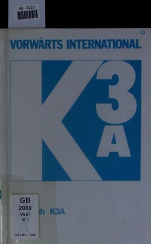 Seller image for Vorwrts International K3A. Lesebuch. for sale by Antiquariat Bookfarm