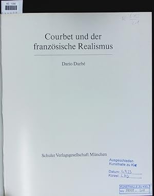 Seller image for Courbet und der franzsische Realismus. for sale by Antiquariat Bookfarm