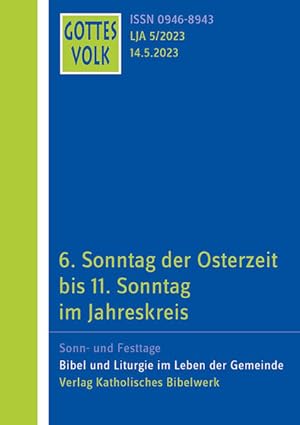 Imagen del vendedor de Gottes Volk LJ A5/2023: 6.Sonntag der Osterzeit bis a la venta por Studibuch