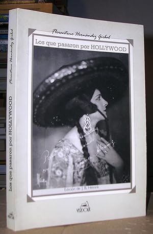 Bild des Verkufers fr LOS QUE PASARON POR HOLLYWOOD. Edicin de J.B. Heinink. zum Verkauf von LLIBRES del SENDERI