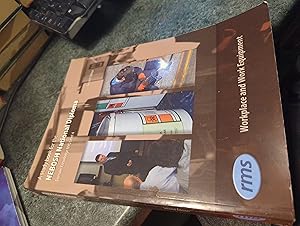 Seller image for Workplace and Work Equipment (Unit C) (A Study Book for the NEBOSH National Diploma in Occupational Safety and Health) for sale by SGOIS