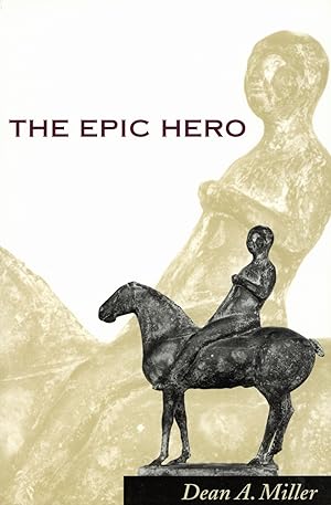 The Epic Hero