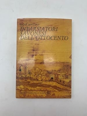 Intarsiatori Savonesi dell'Ottocento