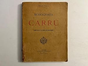 Monografia di Carru' con cenni storici sui Comuni del Mandamento. Magliano-Alpi, Clavesana, Piozz...
