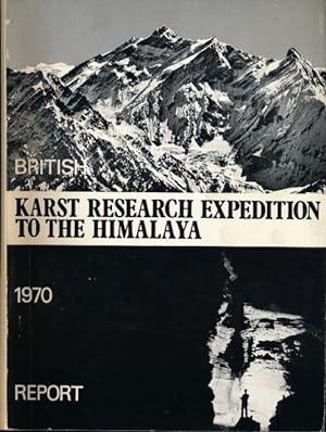 Bild des Verkufers fr British Karst Research Expedition to the Himalaya 1970. zum Verkauf von Antiquariaat Fenix
