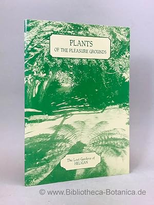 Bild des Verkufers fr Heligan. A guide to the plants of the pleasure grounds. zum Verkauf von Bibliotheca Botanica