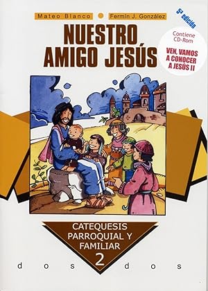 Imagen del vendedor de Nuestro amigo jesus + cd. 2 curso. cd ven vamos a conocer a a la venta por Imosver