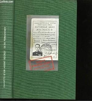 Bild des Verkufers fr Carnets d'un agent secret : Ethe Penkovskiy paperse, par Oleg Penkovsky. Prface de Constantin Melnik. Introduction et commentaires de Frank zum Verkauf von Ammareal