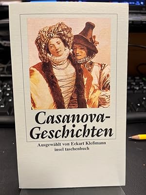 Seller image for Casanova-Geschichten. Ausgewhlt von Eckart Klemann. for sale by Antiquariat Hecht