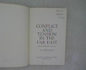 Bild des Verkufers fr Conflict And Tension In The Far East. Key Documents, 1894-1960 zum Verkauf von Redux Books