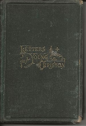Seller image for Letters To A Young Christian for sale by Alan Newby