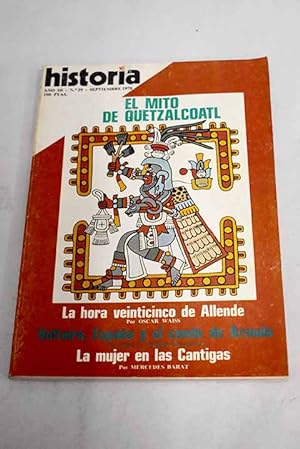 Imagen del vendedor de Historia 16, Ao 1978, n 29:: Allende, quinto aniversario: la hora 25 de Salvador Allende; El garrote oligrquico; Prodigios mistricos mallorquines; Voltaire, Espaa y el Conde de Aranda; Montini, un enigma vestido de blanco; La Liga Nacional de Productores; La ciudad hispanomusulmana de Vascos; Mito y realidad de Quetzalcoatl; La primavera de Praga a la venta por Alcan Libros