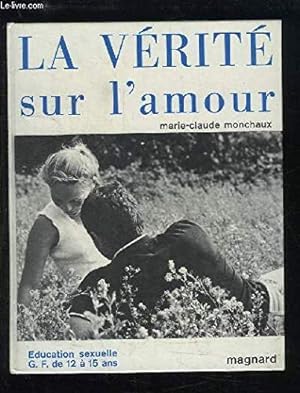 Seller image for La vrit sur l'amour. for sale by Ammareal