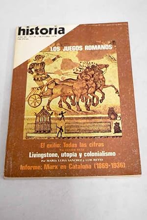 Image du vendeur pour Historia 16, Ao 1978, n 30:: Las cifras del exilio; La sublevacin de Villacampa; La campaa del embajador Olivares; Socialistas y comunistas en Catalua: (1869-1936); La masacre de Tandil; Livingstone, el avanzado del colonialismo africano; Degella al vencido, sea quien sea mis en vente par Alcan Libros