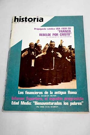 Seller image for Historia 16, Ao 1979, n 43:: La era del tomo; Las comunidades hebreas en el siglo XII; De la gloria a la impopularidad: los problemas polticos de la regencia de Espartero (1840-1843); Devaneos democrticos: Espartero en el Bienio progreista; Candidato al trono de Espaa; Bienaventurados los pobres: riqueza, pobreza y caridad en el cristianismo medieval; La propaganda catlica y la guerra civil espaola; Rusia humill a Turqua: Pellicer, cronista de la guerra de los Balcanes (1877-78); Los financieros de la antigua Roma for sale by Alcan Libros