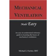 Seller image for Mechanical Ventilation Made Easy for sale by eCampus