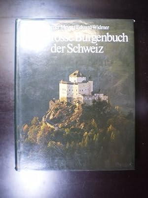 Imagen del vendedor de Das grosse Burgenbuch der Schweiz a la venta por Buchfink Das fahrende Antiquariat