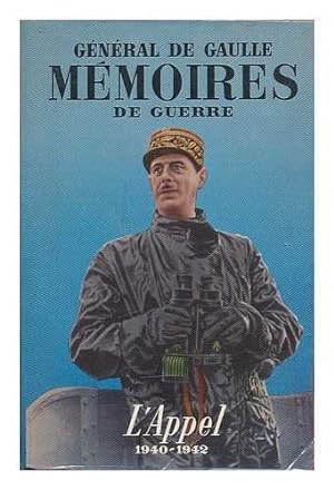 Bild des Verkufers fr Memoires de guerre : (L'appel) 1940-1942 / Charles de Gaulle zum Verkauf von Ammareal