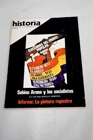 Seller image for Historia 16, Ao 1977, n 10:: El franquismo en busca de tradicin; La represin sexual en la Espaa de Franco: la censura cultural; Elecciones del Frente Popular; La conquista romana de Galicia; Sabino Arana Goiri y los socialistas; Historia de los descubrimientos; Cronologa y significacin del arte cuaternario; Tcnicas y estilos del arte paleoltico; El arte rupestre levantino; Ingleses en la Pampa; Alemania: la guerra de los campesinos for sale by Alcan Libros