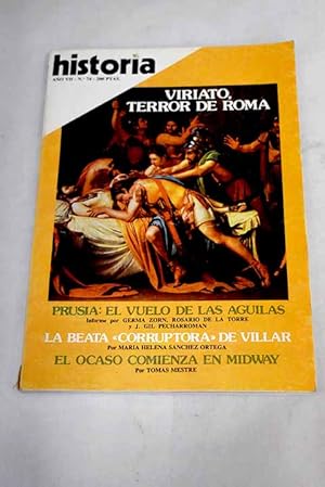 Immagine del venditore per Historia 16, Ao 1982, n 74:: El ocaso comienza en Midway; La beata del Villar de Aguila; Canteras de burcratas; Castilla, reina del Atlntico; Viriato, terror de Roma; La Prusia de Federico el Grande; De la guerra de liberacin al II Reich; El imperio de los dos Guillermos: el II Reich, 1871-1914; Malvinas, las islas de la discordia venduto da Alcan Libros