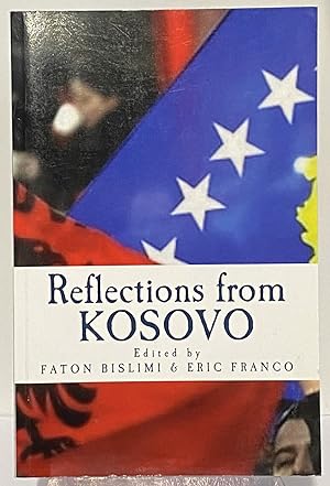 Imagen del vendedor de Reflections from Kosovo a la venta por Irolita Books