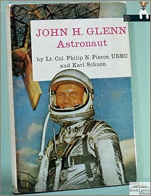 Bild des Verkufers fr John H. Glenn: Astronaut zum Verkauf von BookLovers of Bath