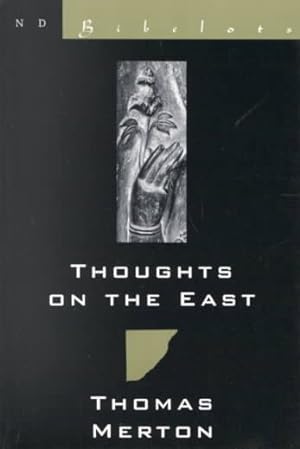 Seller image for Thoughts on the East for sale by GreatBookPrices