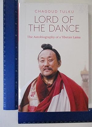 Bild des Verkufers fr Lord of the Dance: The Autobiography of a Tibetan Lama zum Verkauf von Coas Books