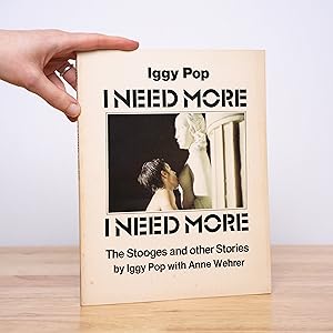 Immagine del venditore per I Need More: The Stooges and Other Stories venduto da City Lights Bookshop