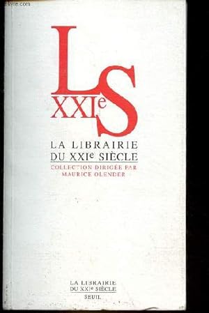 Image du vendeur pour Catalogue la librairie du XXIe sicle collection dirige par Maurice Olender. mis en vente par Le-Livre