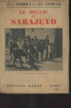 Seller image for Le dclic de Sarajevo for sale by Le-Livre