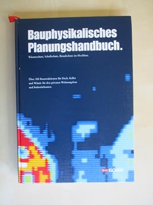 Bauphysikalisches Planungshandbuch