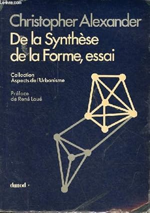 De la synthèse de la forme, essai - Collection aspects de l'urbanisme.