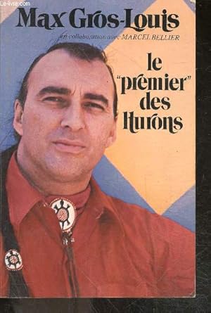 Seller image for Le premier des Hurons for sale by Le-Livre