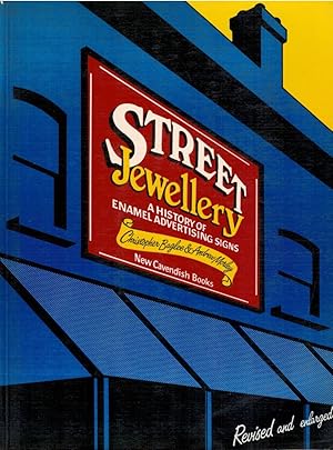 Bild des Verkufers fr Street Jewellery a history of enamel advertising singns zum Verkauf von Books di Andrea Mancini