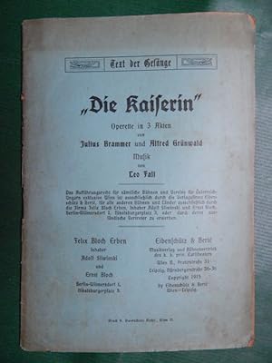 Die Kaiserin - Operette in 3 Akten