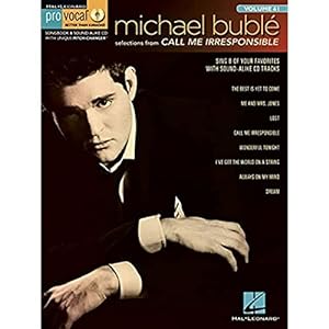 Imagen del vendedor de Michael Buble - Call Me Irresponsible: Pro Vocal Men's Edition Volume 61 (Hal Leonard Pro Vocal) a la venta por WeBuyBooks