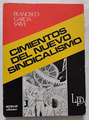 Imagen del vendedor de Cimientos del nuevo sindicalismo a la venta por Librera Ofisierra